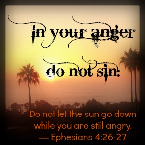 Don T Let The Sun Go Down On Your Anger Faithgateway