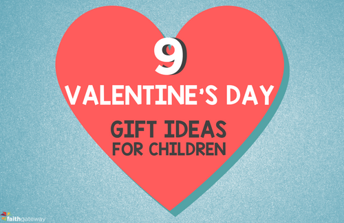 valentine gift ideas for children