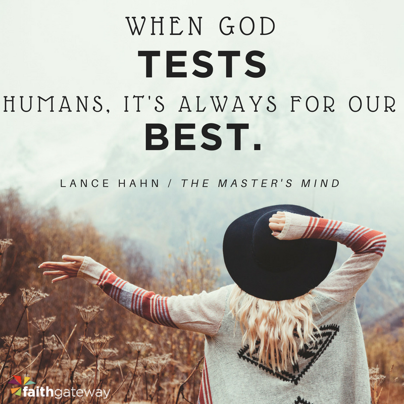 Why God Allows Trial and Temptation - FaithGateway