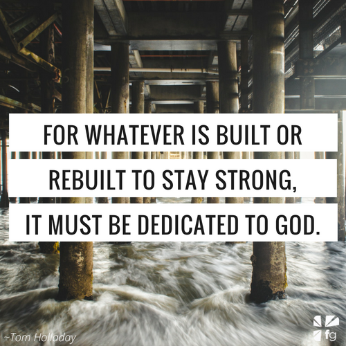 Dedicate It To God FaithGateway